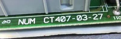 NUM CT407-03-27 + CT425A Control Board For Telemecanique MBVA1200Q23 Rev.5.1 3B
