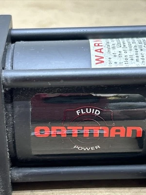 ORTMAN FLUID POWER Cylinder P/N ?? NNB Fast Shipping! + Warranty
