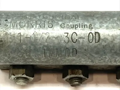 USED MORRIS COMPRESSION COUPLING 1.5" OD 6" LENGTH