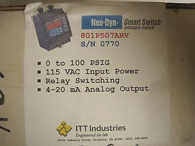 NEW ITT NEO-DYN 801P507ARV PRESSURE SWITCH