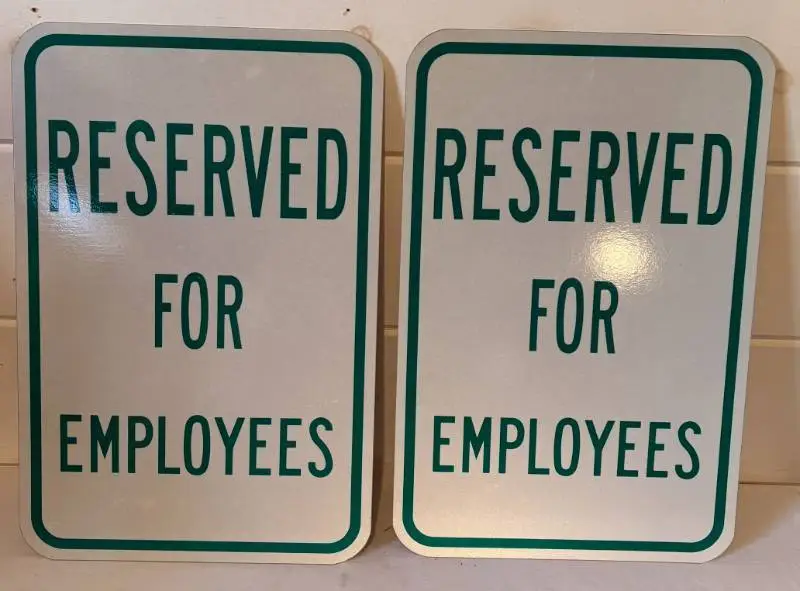 2 Metal Signs Reserved For Employees
