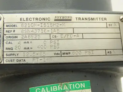 Foxboro 821GM-IS1SH2-M Electronic Pressure Transmitter 12.5-65VDC 600PSI