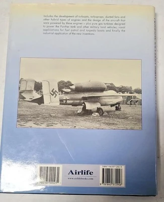 German Jet Engine and Gas Turbine Development 1930-1945, Kay, Anthony L