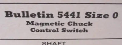 NEW CUTLER HAMMER 5441H30 MAGNETIC CHUCK CONTROL SIZE 0