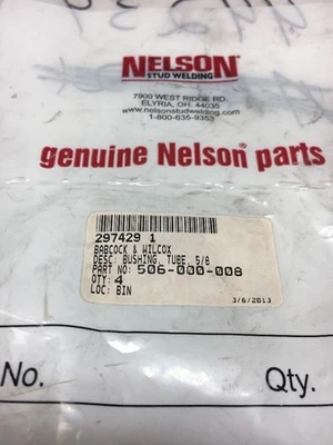 New! Nelson Tube Bushing 5/8" 297429 506-000-008 Qty 4 *Fast Shipping*