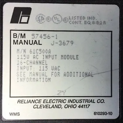 RELIANCE ELECTRIC M/N 61C500A B/M 57456-1 115V AC INPUT Module 3C