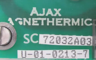 REFURBISHED AJAX MAGNETHERMIC SC-72032A03 CIRCUIT BOARD U0102137 SC72032A03