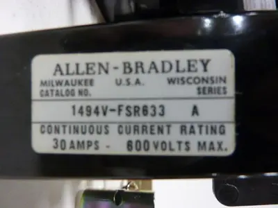 USED ALLEN BRADLEY 1494V-DS30 SER A