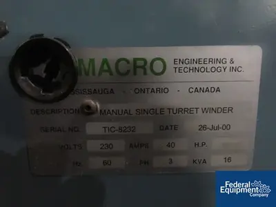USED Macro Engineering and Technology, Inc. 20" Macro Engineering and Technology Winder