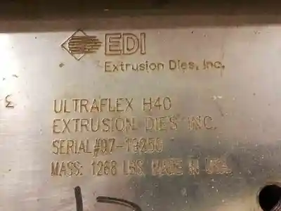 USED EXTRUSION DIES INC. (EDI) H-40
