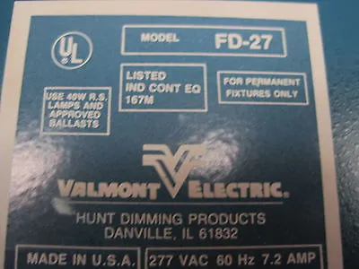 NEW VALMONT ELECTRIC FD-27 FD27