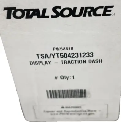 NEW TOTAL SOURCE FSIP 1C3645LXTDDT3 TRACTION DASH DISPLAY TSA/YT504231233